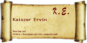 Kaiszer Ervin névjegykártya